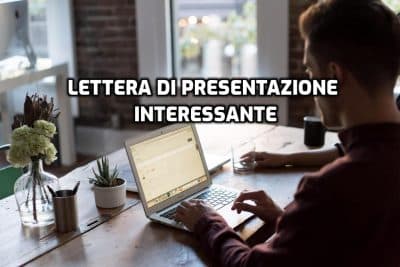 come fare una lettera di presentazione interessante