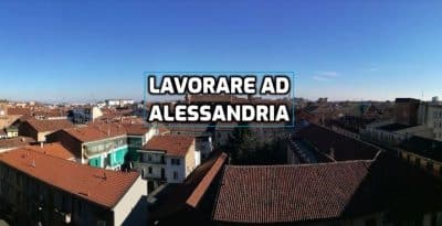 lavorare ad Alessandria