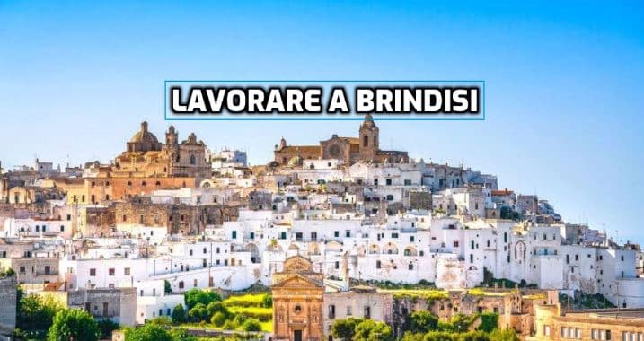 lavorare a brindisi