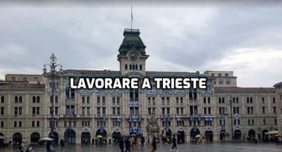 lavorare a trieste