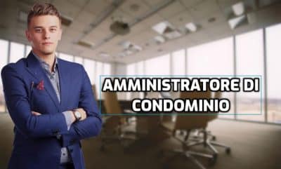 diventare amministratore di condominio