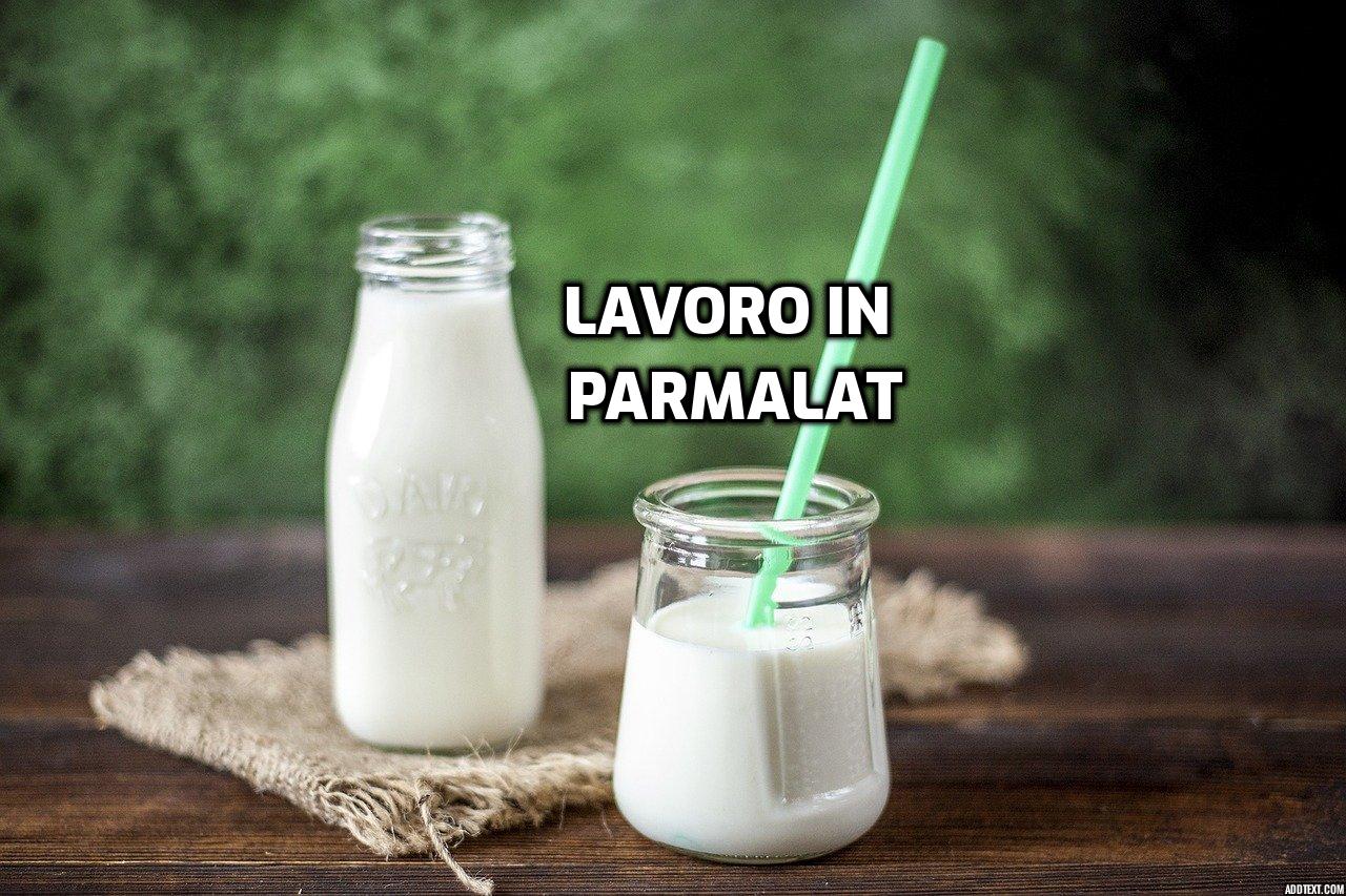 Parmalat lavora con noi