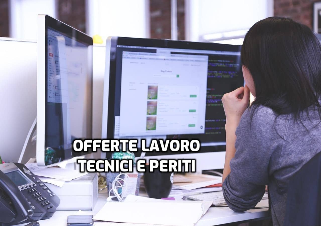 offerte lavoro tecnici e periti
