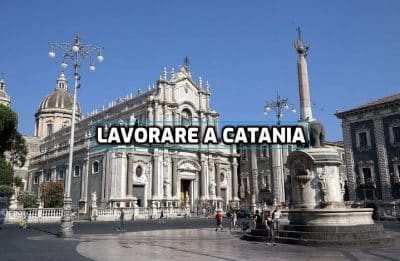 Lavorare a Catania